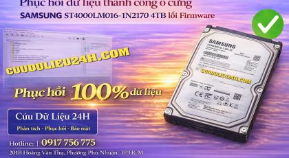 Cứu dữ liệu ổ cứng SAMSUNG ST4000LM016-1N2170 4TB lỗi firmware, phục hồi 100% dữ liệu tại Hà Nội