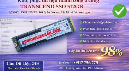Cứu dữ liệu SSD TRANSCEND TS512GMTE110S 512GB bị bad sector, phục hồi hơn 98% dữ liệu tại Bình Thạnh