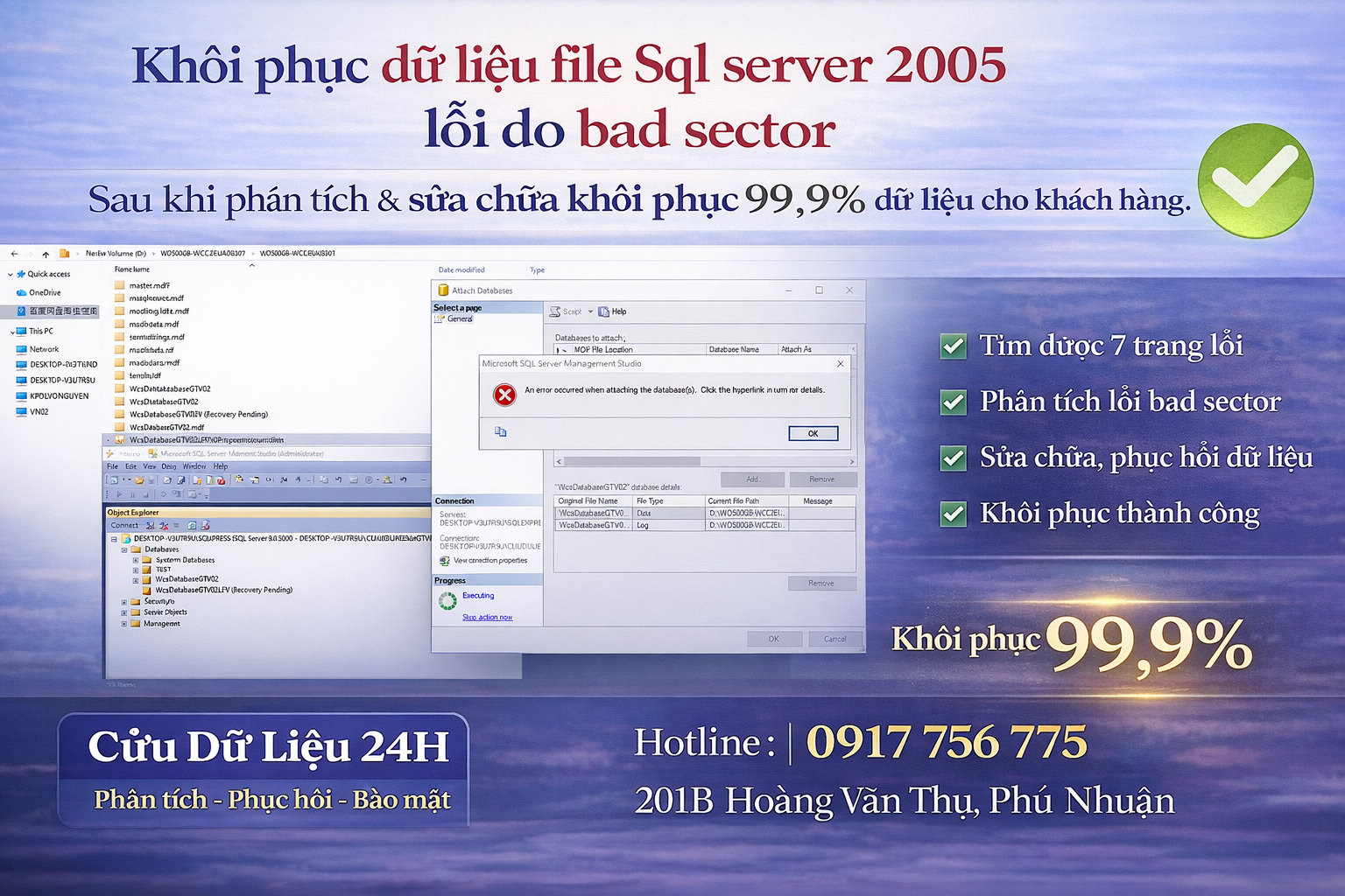 Khôi phục dữ liệu SQL Server 2005 từ ổ cứng bad - Database 3GB
