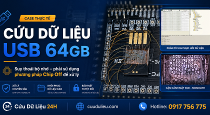 Case Study cứu dữ liệu USB Kingston DT101 G2 64GB bị suy thoái bộ nhớ sau thời gian dài sử dụng
