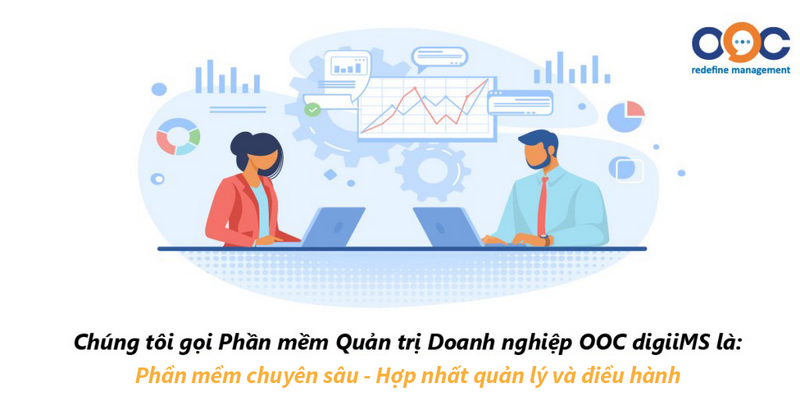 Phần mềm quản trị doanh nghiệp đình đám tên gọi OOC – digiiMS