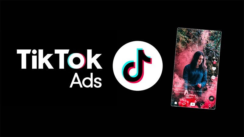 TikTok Ads l&agrave; g&igrave;?