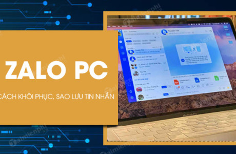 Cách phục hồi dữ liệu trên zalo 