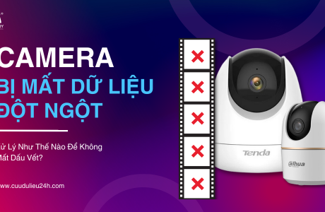 Camera Mất Dữ Liệu Đột Ngột