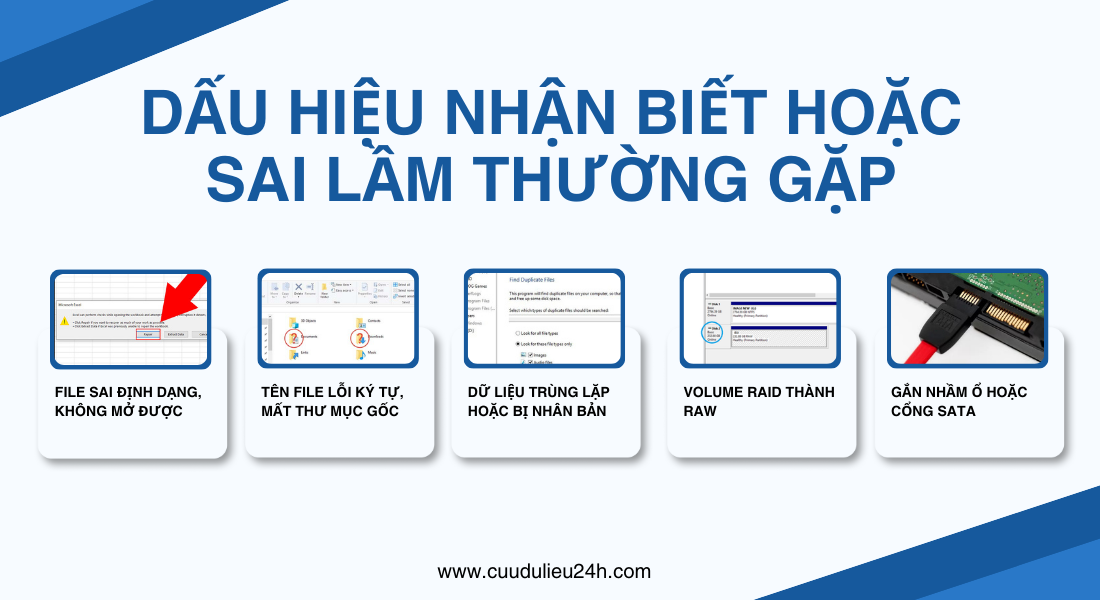 Dấu hiệu nhận biết hoặc sai lầm thường gặp khi lỗi Raid mất dữ liệu