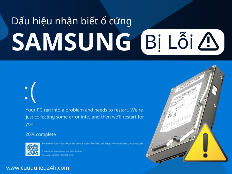 Các dấu hiệu nhận biết ổ cứng Samsung bị lỗi