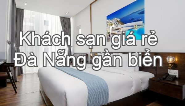 kh&aacute;ch sạn ở Đ&agrave; Nẵng chất lượng nhất