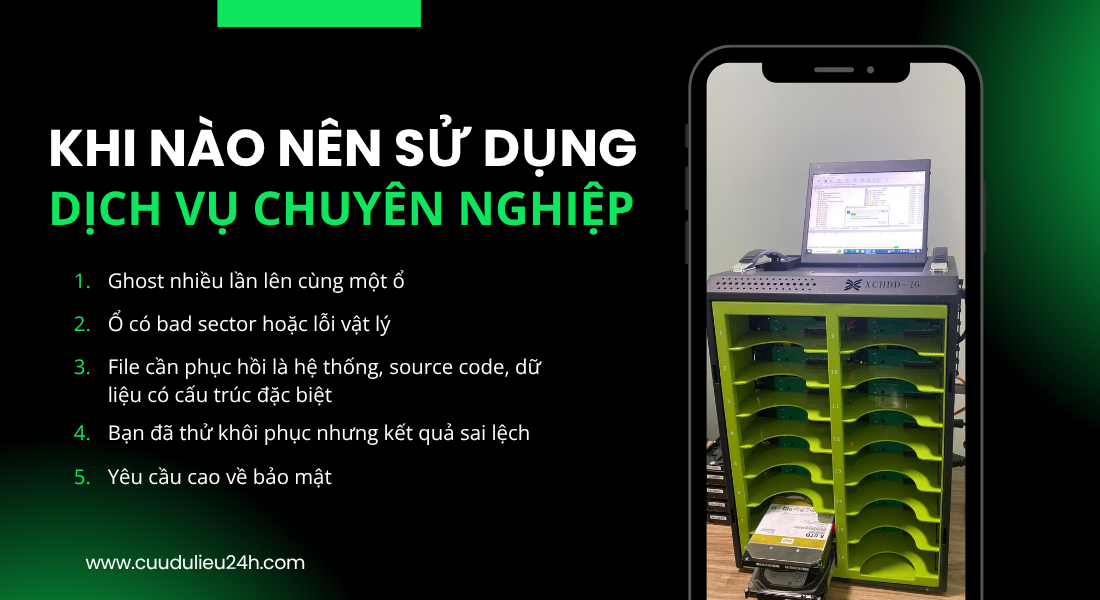 dịch vụ cứu dữ liệu Ghost nhầm chuy&ecirc;n nghiệp