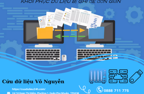 Mách bạn cách khôi phục dữ liệu bị đè 