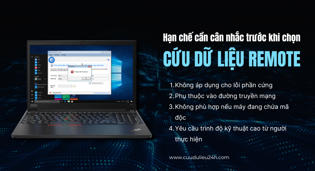 Hạn chế cần c&acirc;n nhắc trước khi chọn cứu dữ liệu remote