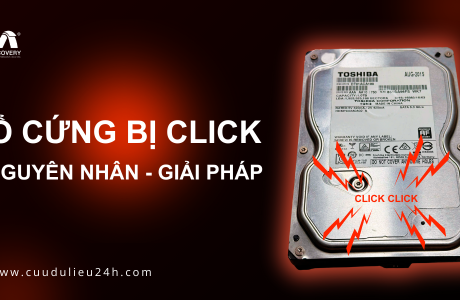 Ổ Cứng Bị Click Nguyên Nhân Và Giải Pháp