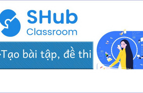 Ứng dụng shub classroom tạo lớp học online