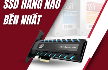 SSD hãng nào bền nhất