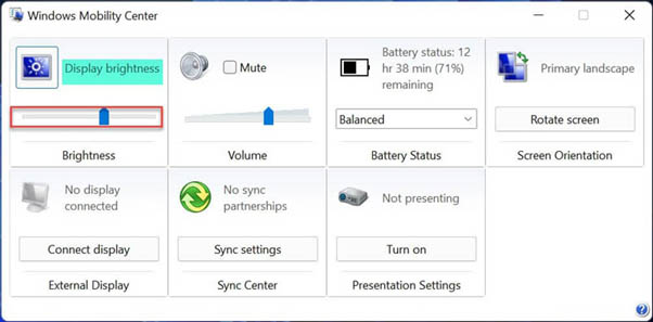 Sử dụng chức năng Windows Mobility Center để thay đổi ánh sáng