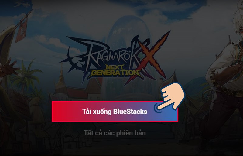 V&agrave;o Bluestacks, chọn Tải xuống.