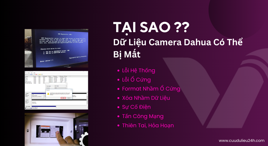 Nguy&ecirc;n nh&acirc;n t&igrave;nh trạng phổ biến mất dữ liệu tr&ecirc;n đầu ghi camera Dahua