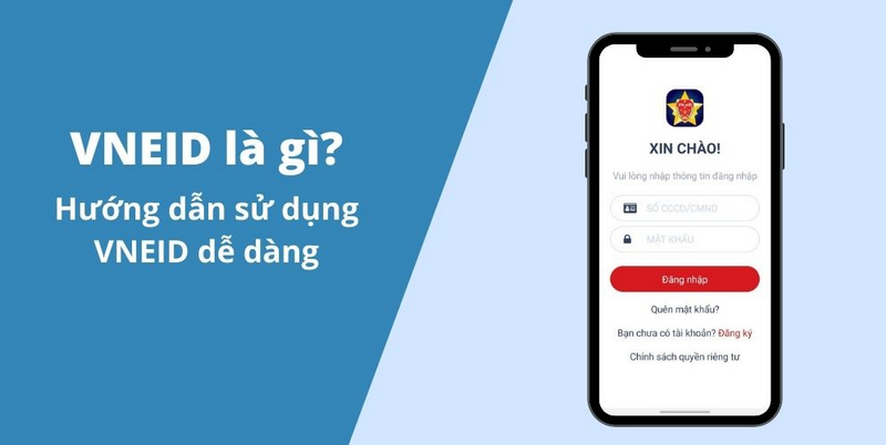 App (ứng dụng) VNEID l&agrave; g&igrave;?